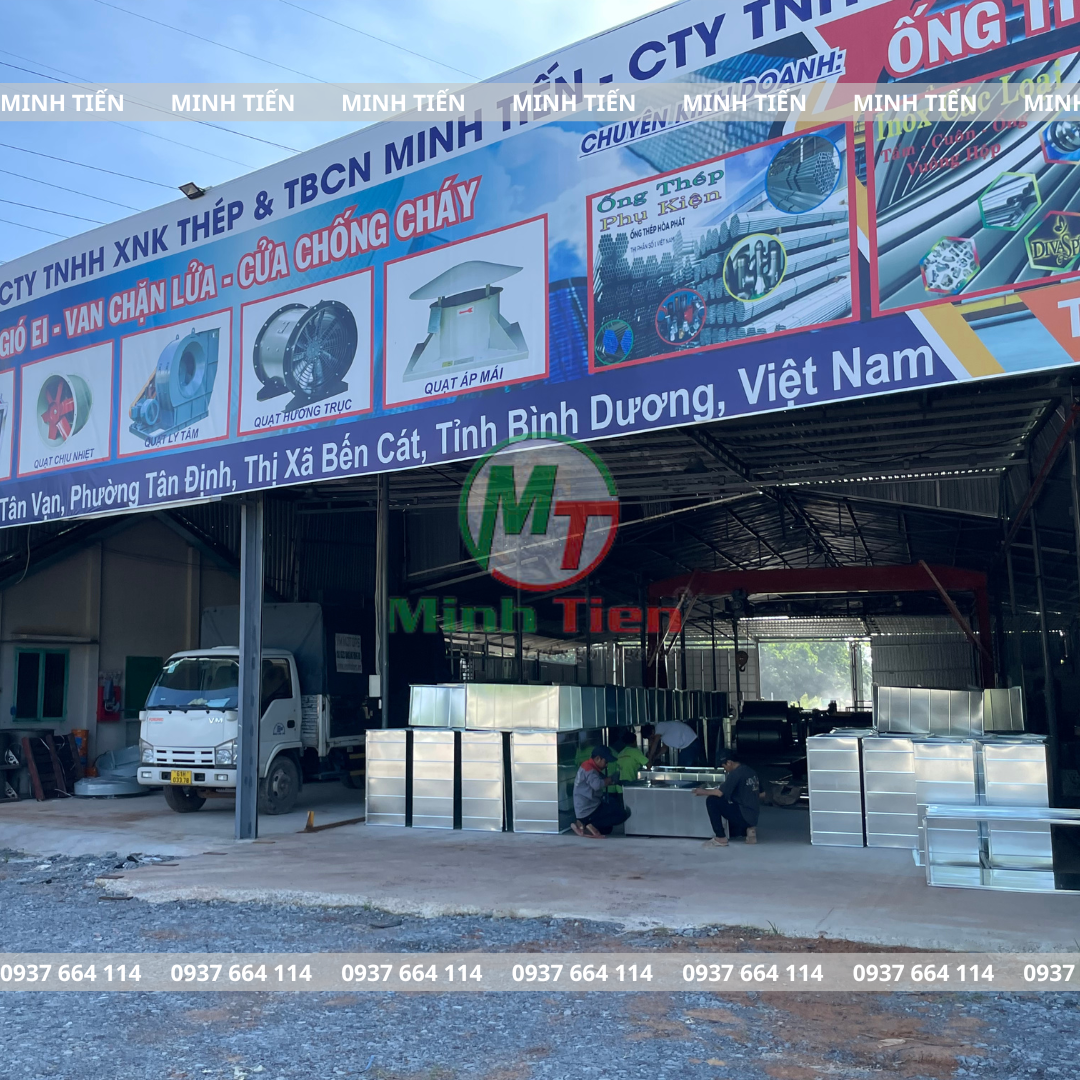 Minh Tiến - Chuyên cung cấp thép, ống thép, ống gió chống cháy, quạt công nghiệp, van công nghiệp và các thiết bị PCCC